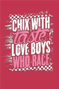 Chix with Taste Love Boys Who Race Dot Grid