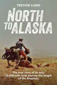 North To Alaska