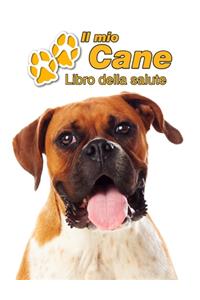 Il mio cane Libro della salute