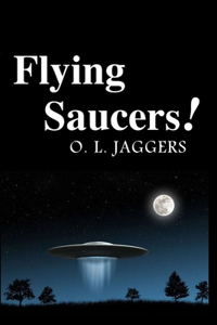 Flying Saucers!