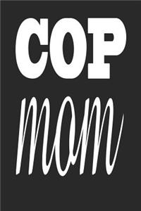 Cop Mom