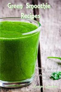 Green Smoothie Recipes