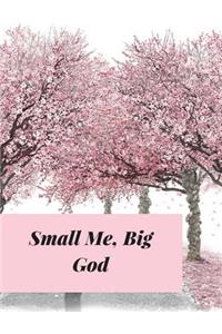 Small Me, Big God