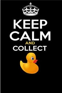 Keep Calm and Collect
