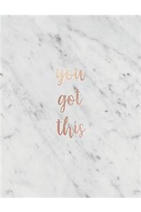 You Got This