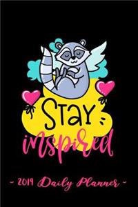 2019 Daily Planner - Stay Inspired