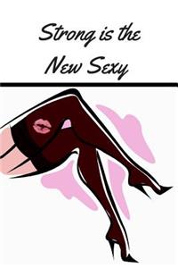 Strong Is the New Sexy