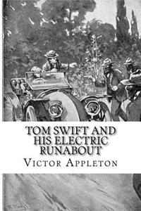 Tom Swift and His Electric Runabout