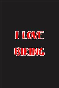 I Love Biking: Blank Ruled Lined Composition Notebook