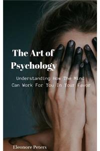 The Art of Psychology