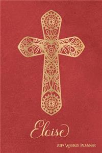 2019 Weekly Planner, Eloise