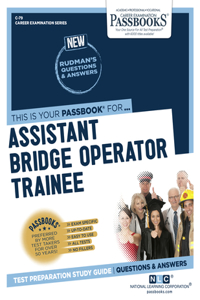 Assistant Bridge Operator Trainee (C-79)