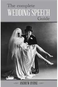 The Complete Wedding Speech Guide