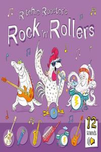 RITCHIE ROOSTERS ROCK N ROLLERS