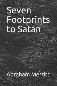 Seven Footprints to Satan