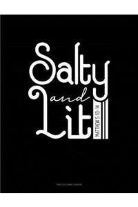 Salty & Lit - Matthew 5: 13-14: Unruled Composition Book