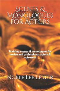 Scenes & Monologues for Actors