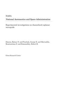 Experimental Investigations on Channelized Coplanar Waveguide