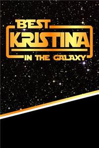 The Best Kristina in the Galaxy in the Galaxy