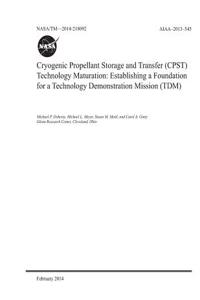 Cryogenic Propellant Storage and Transfer (Cpst) Technology Maturation