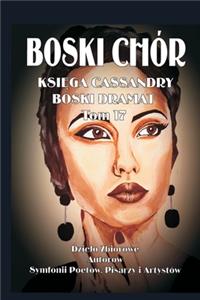 BOSKI CHÓR KSI_GA CASSANDRY tom 17