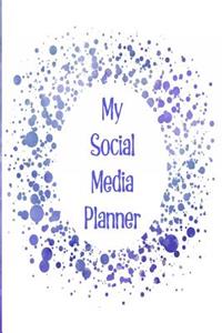 My Social Media Planner: Plan Out Your Social Media and Stay on Track with All Your Most Important Campaigns with a Dark Purple Star Design