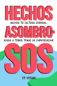Hechos Asombrosos