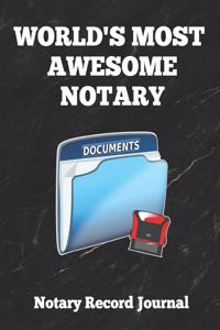 World's Most Awesome Notary