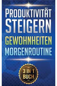 Produktivität Steigern I Gewohnheiten I Morgenroutine