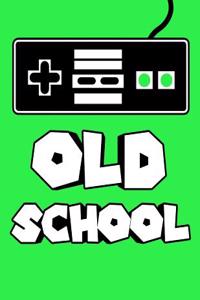 Old School