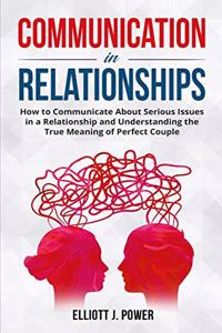 Communication in Relationships