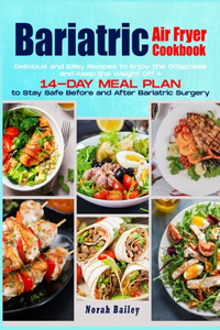 Bariatric Air Fryer Cookbook 2021