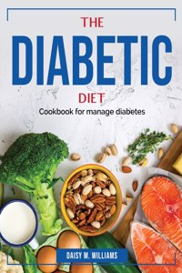 The Diabetic Diet