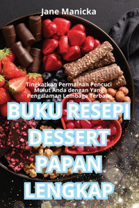 Buku Resepi Dessert Papan Lengkap