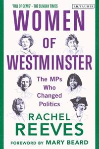 Women of Westminster: The MPs who Changed Politics