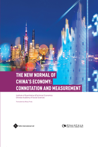 New Normal of China's Economy: Connotation and Measurement