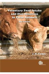 Voluntary Food Intake and Diet Selection of Farm Animals