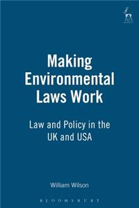 Making Environmental Laws Work