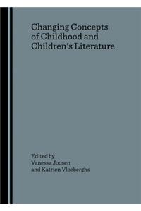 Changing Concepts of Childhood and Children's Literature