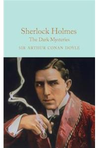 Sherlock Holmes: The Dark Mysteries