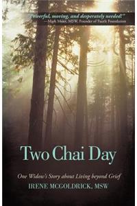 Two Chai Day