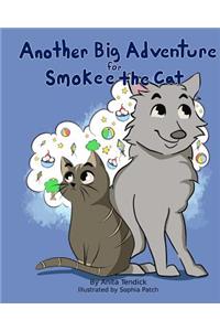 Another Big Adventure for Smokee the Cat