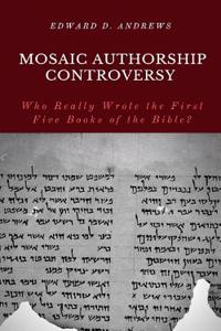 Mosaic Authorship Controversy