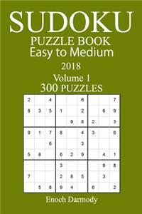 300 Easy to Medium Sudoku Puzzle Book