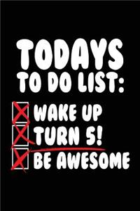 Todays To Do List