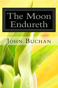 The Moon Endureth