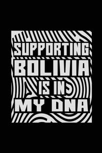 Supporting Bolivia Is In My DNA