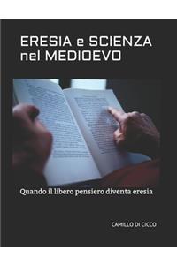 ERESIA e SCIENZA nel MEDIOEVO