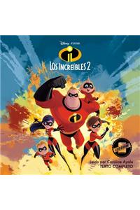 Incredibles 2 (Spanish Edition) Lib/E