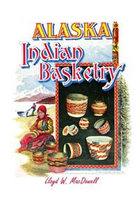 Alaska Indian Basketry